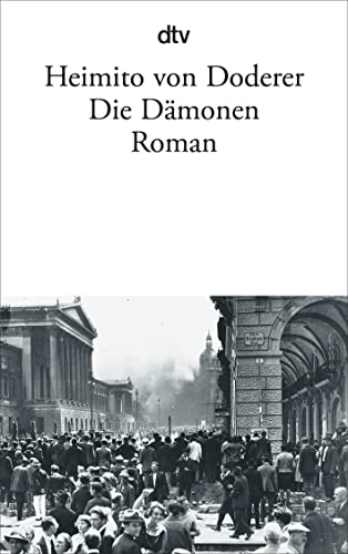 Die Dämonen: Nach der Chronik des Sektionsrates Geyrenhoff – Roman von dtv Verlagsgesellschaft